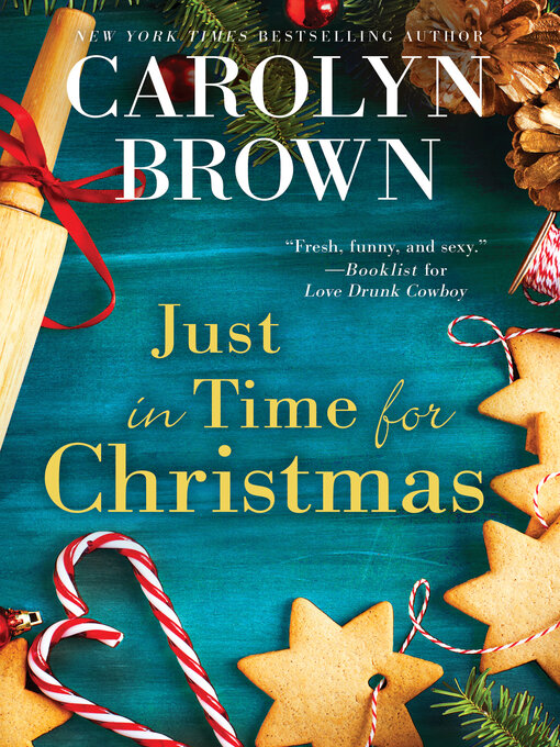 Title details for Just in Time for Christmas by Carolyn Brown - Available